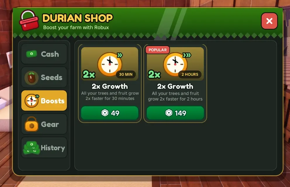 Durian Shop Boosts tab: 2x Growth for 30 minutes or 2 hours