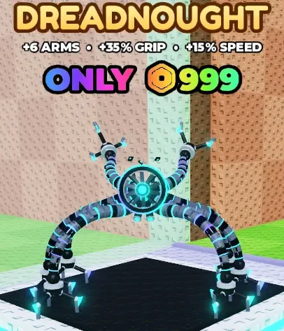 DREADNOUGHT Robux armature: +6 Arms, +35% Grip, +15% Speed, 999 Robux